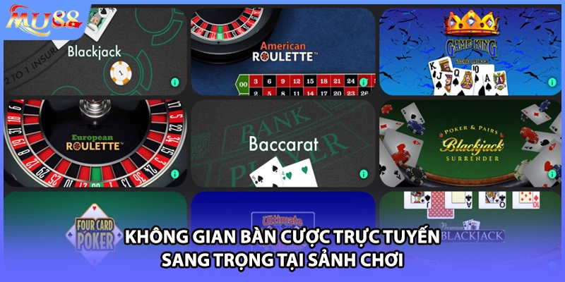Không gian bàn cược trực tuyến sang trọng tại sảnh chơi